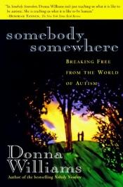book cover of Somebody Somewhere by Donna Williams