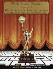 book cover of World-Class Puzzles from the World Puzzle Championships, Volume 1 (Other) by Will Shortz