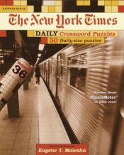 book cover of New York Times Daily Crossword Puzzles, Volume 36 (NY Times) by Eugene T. Maleska