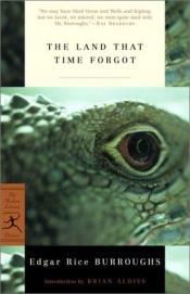 book cover of The Land That Time Forgot by Έντγκαρ Ράις Μπάροουζ