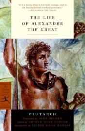 book cover of The Life of Alexander the Great by Plutarch