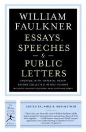 book cover of Essays, speeches & public letters by Вилијам Фокнер