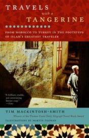 book cover of Mannen fra Tanger : en reise i Ibn Battutahs fotnoter by Tim Mackintosh-Smith
