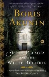book cover of Palagija e il bulldog bianco by Boris Akounine