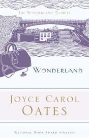 book cover of Wonderland by ジョイス・キャロル・オーツ