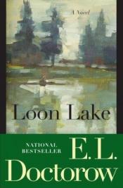 book cover of Loon Lake by E. L. Doctorow