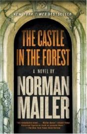book cover of The Castle in the Forest by नॉर्मन मेलर