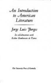book cover of An introduction to American literature by Jorge Luis Borges