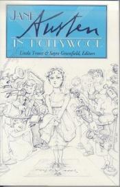 book cover of Jane Austen in Hollywood by Linda Troost