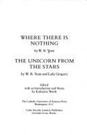book cover of Where there is nothing by W. B. Yeats