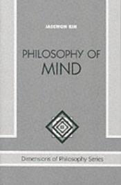 book cover of Philosophy of mind by جیگون کیم