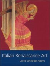 book cover of Italian Renaissance art by Laurie Schneider Adams