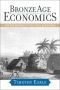 Bronze Age Economics: The Beginnings of Political Economies