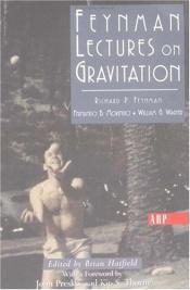 book cover of Leçons sur la gravitation by Richard. Edited by Brian Hatfield Feynman