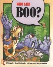 book cover of Who Said Boo by 