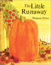 book cover of The Little Runaway (Beginning-to-Read) by Margaret Hillert