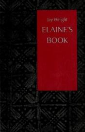 book cover of Elaine's book by Jay Wright