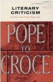 book cover of Literary Criticism, Pope to Croce by Gay Wilson Allen