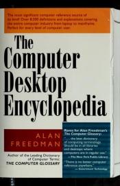 book cover of Computer Desktop Encyclopedia by Alan Freedman