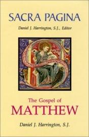 book cover of Gospel of Matthew (Sacra Pagina S.) by Daniel J. Harrington