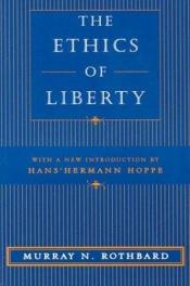 book cover of Ethics of Liberty by Murray Rothbard