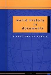 book cover of World History in Documents: A Comparative Reader by Peter Stearns