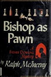 book cover of Bishop As Pawn - A Father Dowling Mystery by Ralph McInerny
