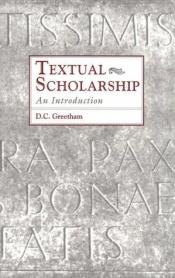 book cover of Textual scholarship by David Greetham