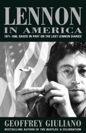 book cover of Lennon in America by Джеффри Джулиано