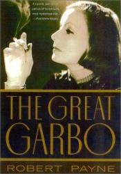 book cover of The Great Garbo by Robert Payne