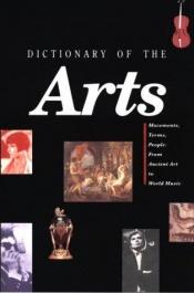 book cover of Dictionary of the arts by Rh Value Publishing