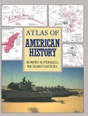 book cover of Atlas of American History by Robert Hugh Ferrell