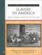 An Eyewitness History of Slavery in America: From Colonial Times to the Civil War