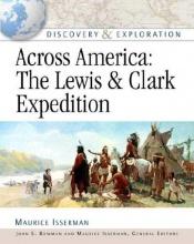 book cover of Across America: The Lewis and Clark Expedition (Discovery and Exploration) by Maurice Isserman