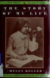 book cover of The Story of My Life by Helen Keller
