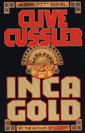 book cover of Inkaenes gull by Clive Cussler