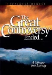 book cover of The (New, Illustrated) Great Controversy (Conflict Series, Vol. 5) by Ellen Gould Harmon White