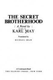 book cover of The secret brotherhood by 卡尔·迈