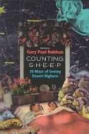 book cover of Counting sheep : twenty ways of seeing desert bighorn by Gary Paul Nabhan