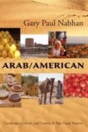 book cover of Arab by Gary Paul Nabhan