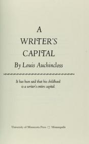 book cover of A writer's capital by Louis Auchincloss