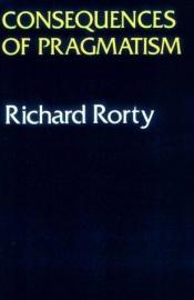book cover of Conseguenze del pragmatismo by Richard Rorty