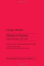 book cover of Visions of Excess: selected writings, 1927-1939 by Жорж Батай