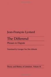 book cover of The Differend: Phrases in Dispute by ジャン＝フランソワ・リオタール