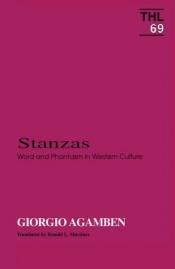 book cover of Stanze. La parola e il fantasma nella cultura occidentale by Giorgio Agamben