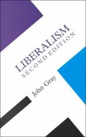 book cover of Liberalism by John Gray