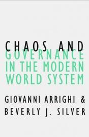 book cover of Chaos and Governance in the Modern World System by Giovanni Arrighi