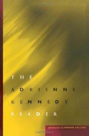 book cover of The Adrienne Kennedy reader by Adrienne Kennedy