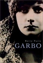book cover of Garbo by Barry Paris