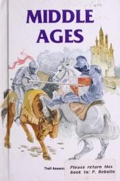 book cover of Middle Ages (Discovering the Past) by Louis Sabin